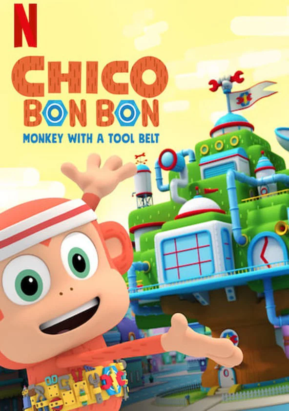Poster phim Chico Bon Bon: Chú Khỉ Và Thắt Lưng Đồ Nghề (Phần 3)