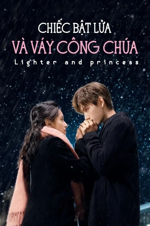 Poster phim Chiếc Bật Lửa Và Váy Công Chúa