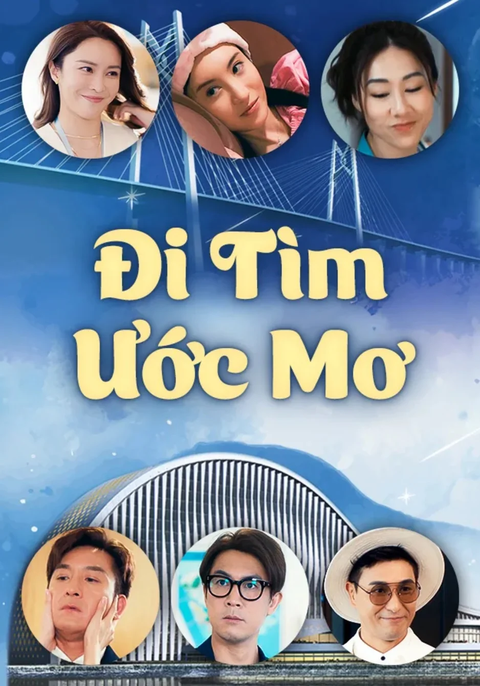 Poster phim Đi Tìm Ước Mơ