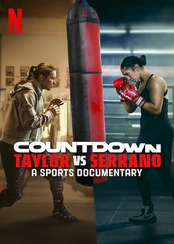 Poster phim Đếm Ngược: Taylor Vs Serrano