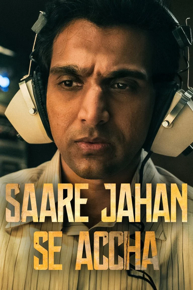 Poster phim Saare Jahan Se Accha: Người bảo vệ thầm lặng