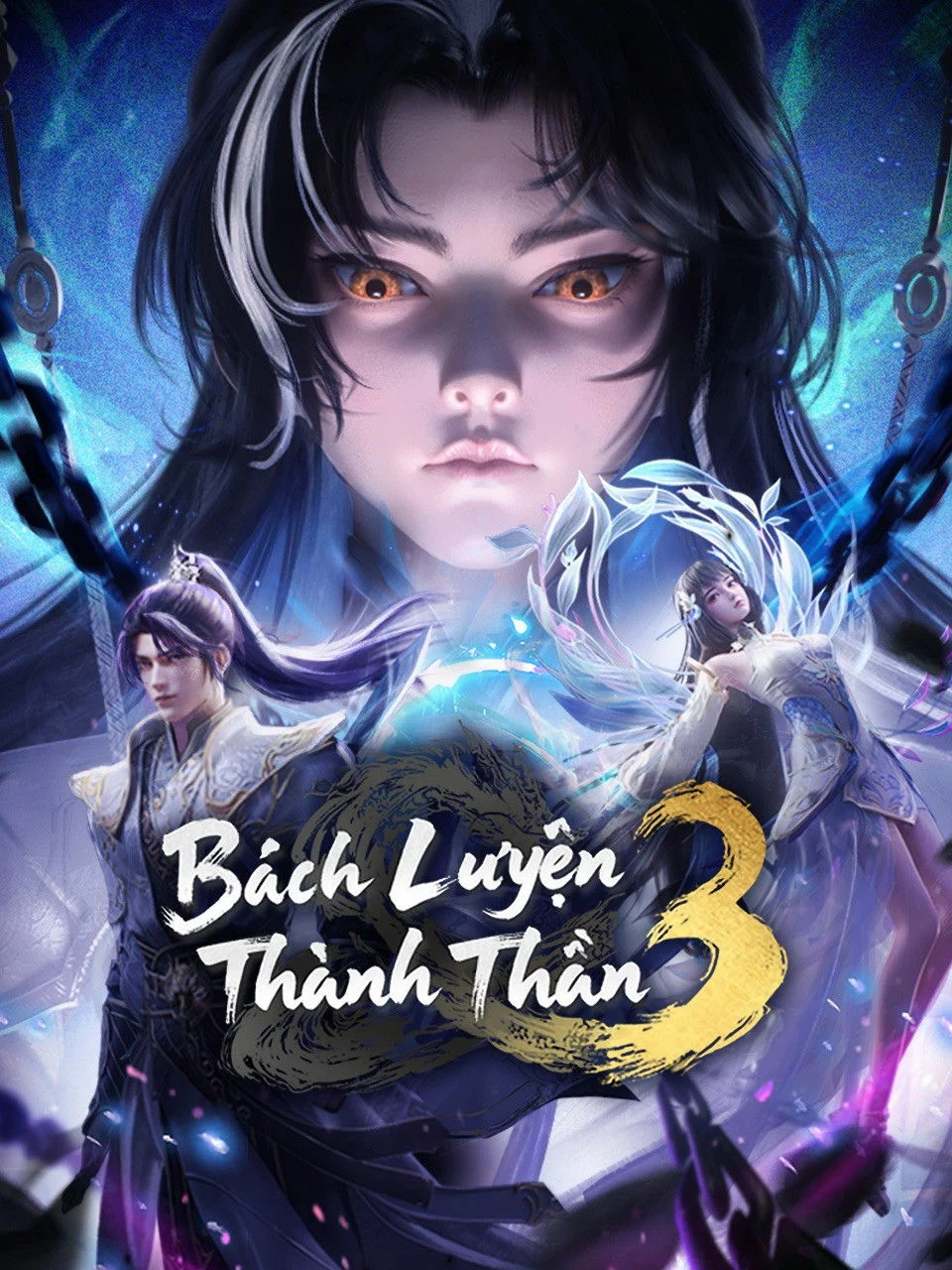 Poster phim Bách Luyện Thành Thần